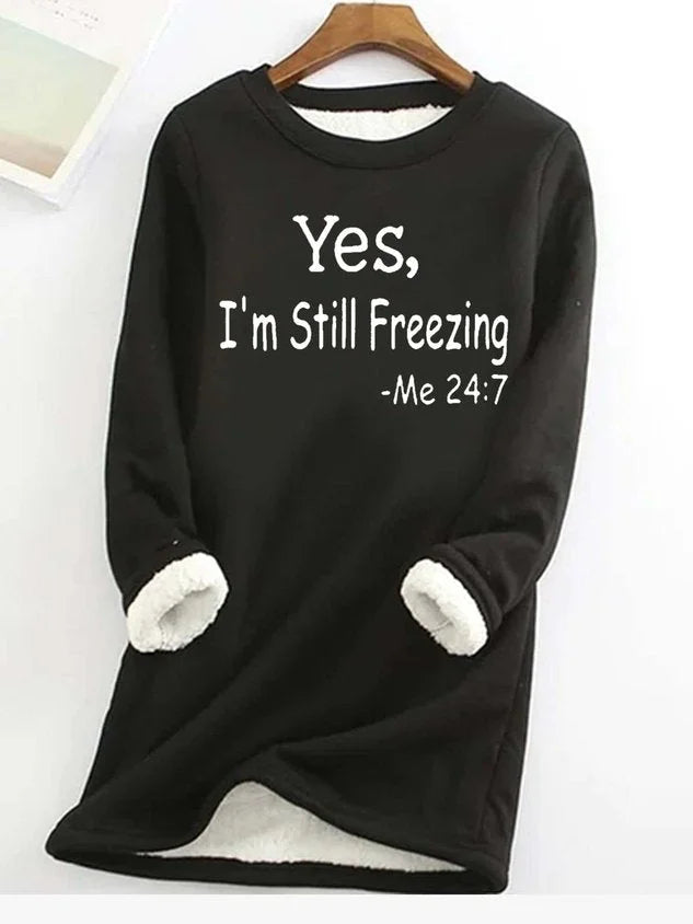 Whitney - Yes I'm Still Freezing Casual Fleece Sweater voor Dames