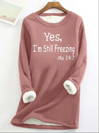 Whitney - Yes I'm Still Freezing Casual Fleece Sweater voor Dames